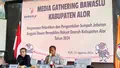 Media Gathering Bawaslu: Tak Ada Yang Mundur Karena Maju Pilkada, Hari Ini 30 Anggota DPRD Alor Dilantik