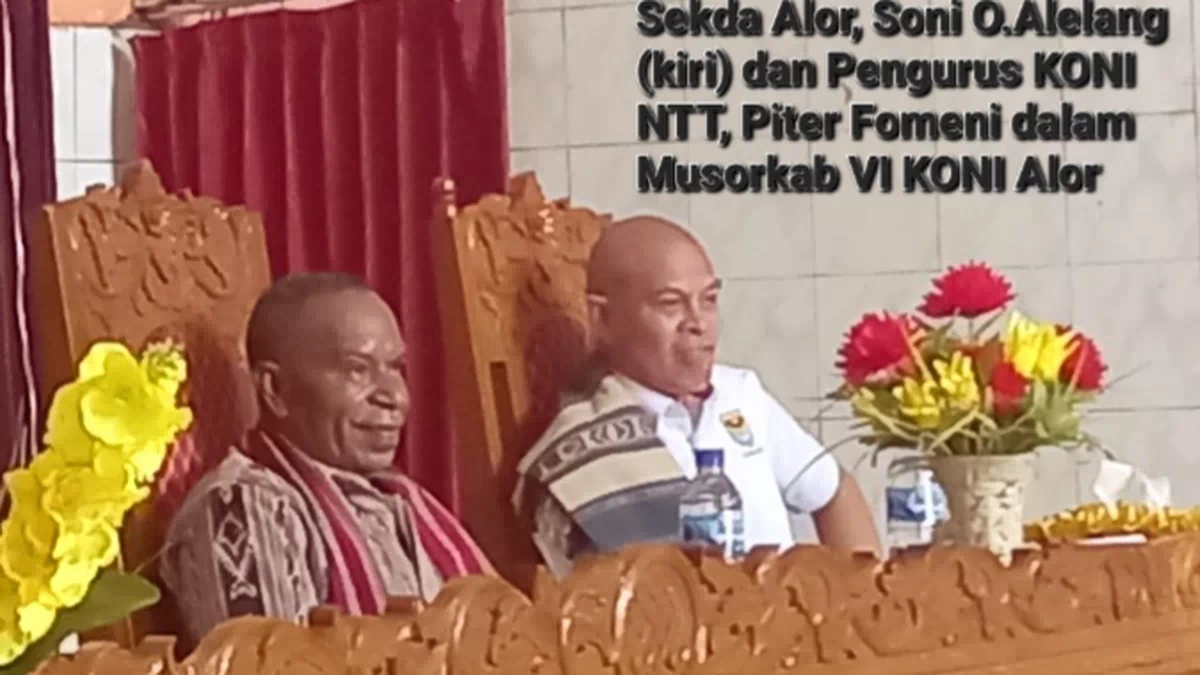 Butuh Pengurus KONI Yang Hebat Karena Alor Punya Potensi Luar Biasa Di Berbagai Cabor