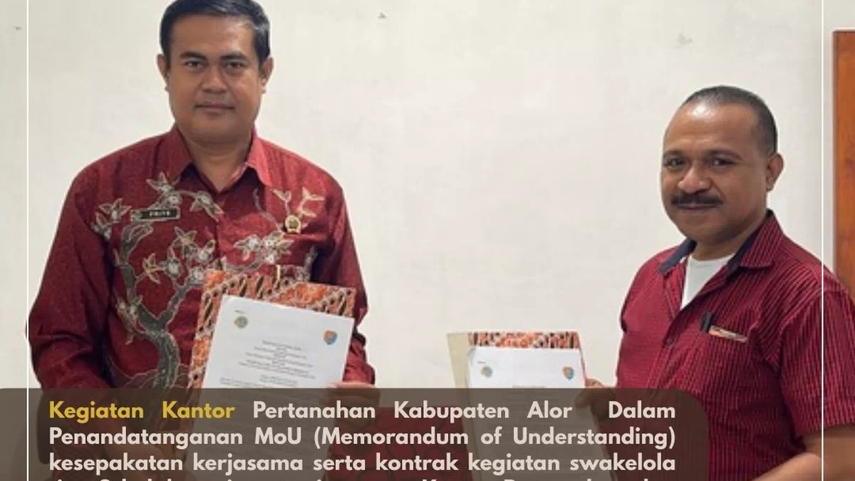 Kakantah Alor dan Kadis PUPR Alor Teken MoU Kegiatan Swakelola Tipe II