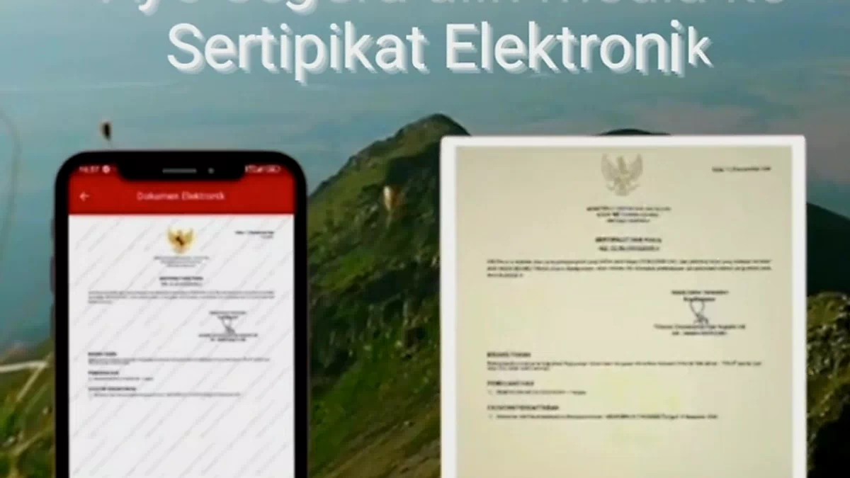 Ayo.., Beralih ke Sertipikat Tanah Elektronik !